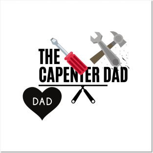 the capenter dad Posters and Art